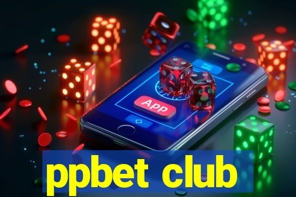 ppbet club